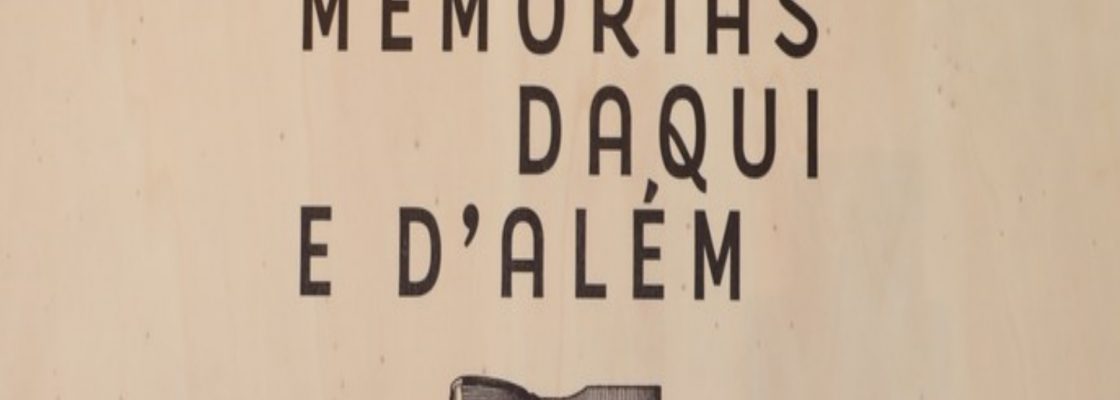 Museografia “Memórias daqui e d’além” – Coleção José Manuel Água Morna